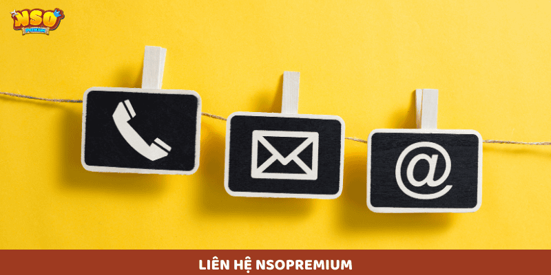 Liên hệ NSO Premium