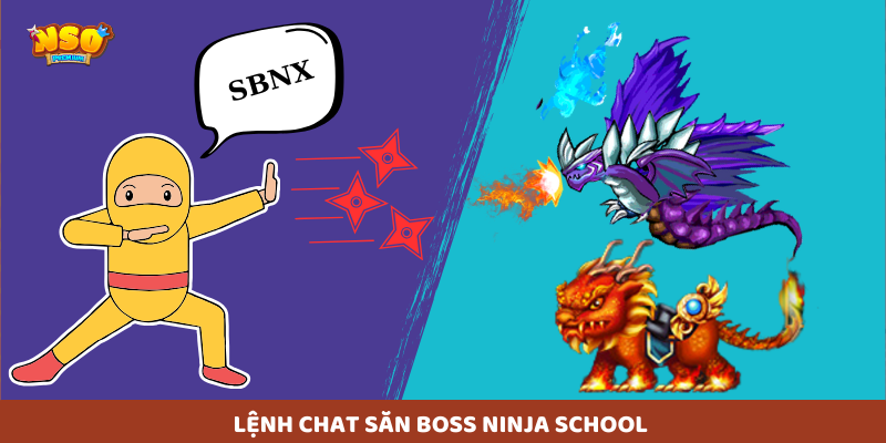 Lệnh Chat săn boss nso auto: sbX – săn boss thường (X là level boss) sbnX – săn boss theo nhóm
