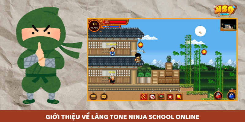 Làng Tone Ninja School Online – nơi khởi đầu hành trình ninja, tập luyện, nhận nhiệm vụ và giao lưu trong không gian truyền thống Nhật Bản sống động, rộng lớn.