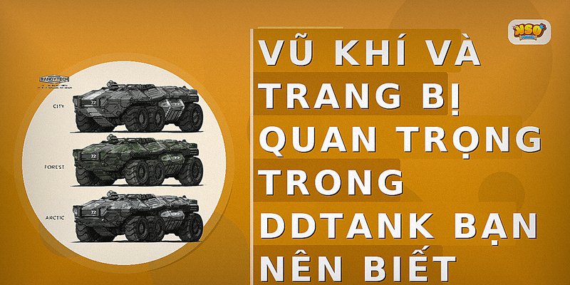 Vũ khí và trang bị quan trọng trong DDTank bạn nên biết